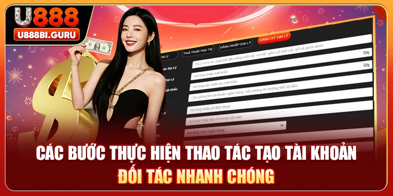 Các bước thực hiện thao tác tạo tài khoản đối tác nhanh chóng