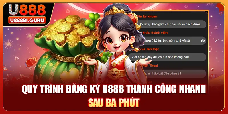 Quy trình đăng ký U888 thành công nhanh sau ba phút 